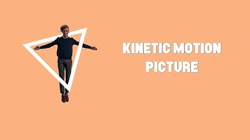 Kinetic Motion Picture - PowerPoint 2016 - Tutorial coming Soon