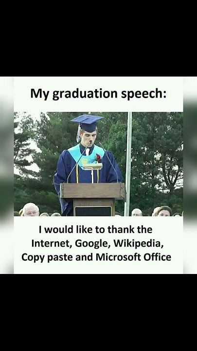 My graduation speech be like 🤣🤣😂😂