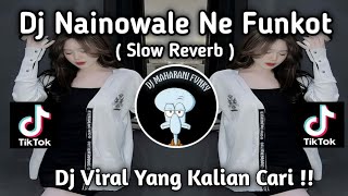 Download lagu DJ NAINOWALENE SLOWED & REVERB FULL BASS VERSI TIKTOK SOUND SARANTI VIRAL TIKTOK TERBARU 2024