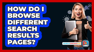 How Do I Browse Different Search Results Pages?