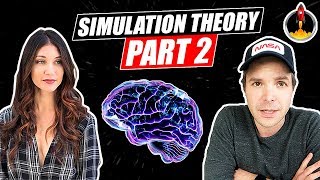 Episode 23: Simulation Theory - Part 2