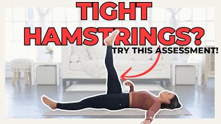 Tight Hamstrings? Try This Hamstring Mobility Assessment