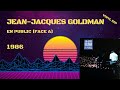 Capture de la vidéo Jean -Jacques Goldman - En Public (Face A) (1986)