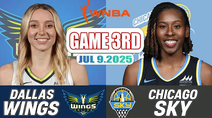 Chicago Sky VS Dallas Wings Game 3rd Highlights July 09, 2025 WNBA Season 2025