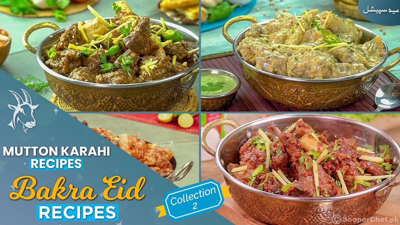 Mutton Karahi Recipes Bakra Eid Recipes Collection 2 | SooperChef