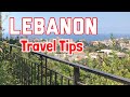 Top 11 travel tips for Lebanon