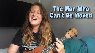 The Man Who Cant Be Moved The Script Ukulele Cover
