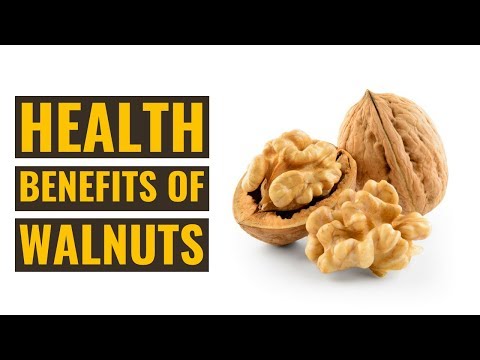 Video: The Benefits Of Walnuts