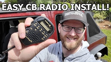 Easy CB Radio Install | Cobra 75WXST | Jeep Wrangler Mods