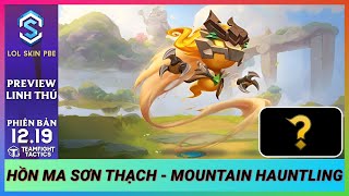 Linh Thú Hồn Ma Sơn Thạch - Little Legend Mountain Hauntling | Astra TFT x LOL SKIN PBE