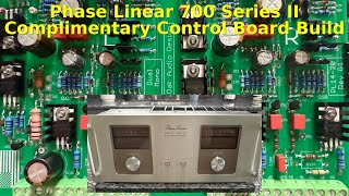 Phase Linear 700 Series II Complimentary Control Board Assembly.  #amplifierupgrade #phaselinear