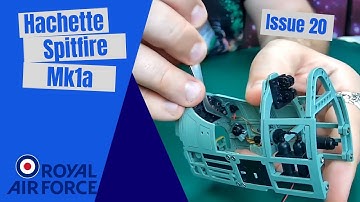 Build the Spitfire Mk1a - Building the cockpit