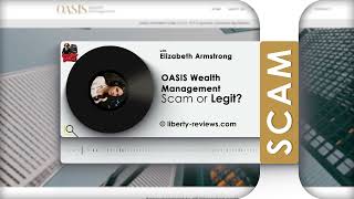 Honest OASIS Wealth Management reviews, oasiswealth.eu scam – now – #oasiswealth scam