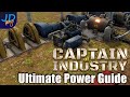 Power generation explained  captain of industry    tutorial guide tips