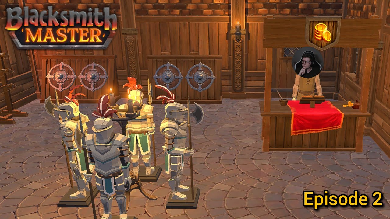 Sure, I'll have a Store in my Blacksmith - Blacksmith Master (Episode 2)