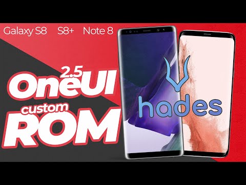 [Hades ROM] Eski Telefona Android 10 OneUI 2.5 Yüklemek  - Samsung Galaxy S8/S8+/Note 8