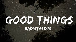 Radistai DJs - Good Things (ft. Beatrich) | 30 минут – Чувствую твою музыку