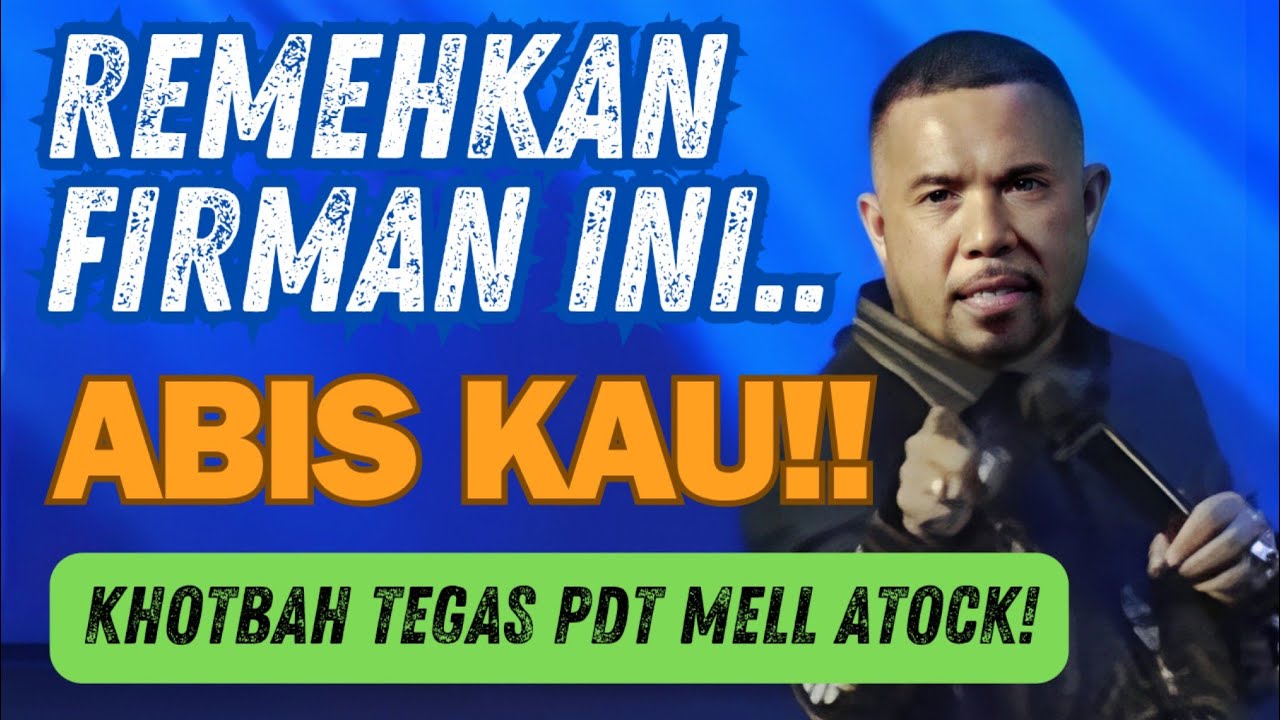 Khotbah Tegas Terbaru Pdt Mell Atock dalam IBADAH UMUM III AMAZING GRACE