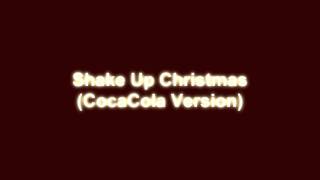 Natasha  Shake Up Christmas hd cocacola Werbung  Song download