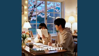 Quiet Gravity (Silent Track)
