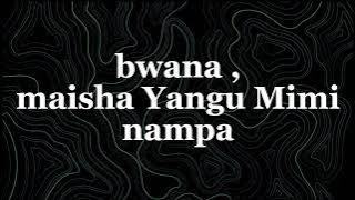 maisha wangu lyrics catholic