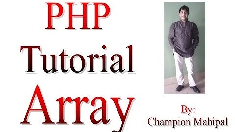 Learn PHP Tutorial 16 Array and different way to create array