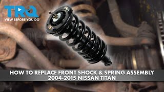 How to Replace Front Shock and Spring Assembly 20042015 Nissan Titan