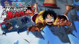 One Piece Burning Blood: Episode Luffy Walkthrough - No Commentary 1080p [PC]