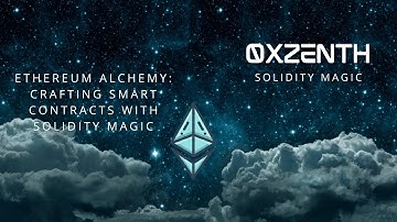 Ethereum Alchemy: Crafting Smart Contracts with Solidity Magic