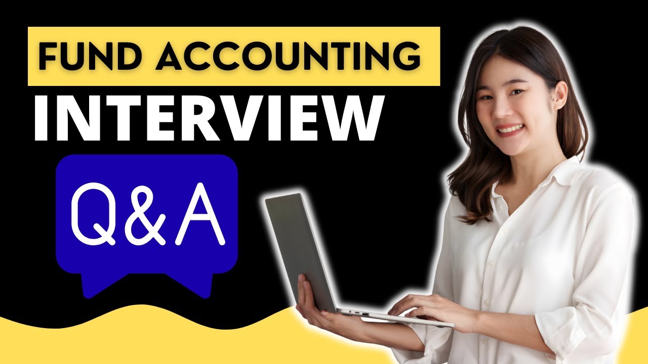 Most Common Fund Accounting Interview Questions and Answers for 2026