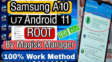 Samsung A10 A105F U7 Android 11 ROOT TWRP Done By Magisk Manager 2022