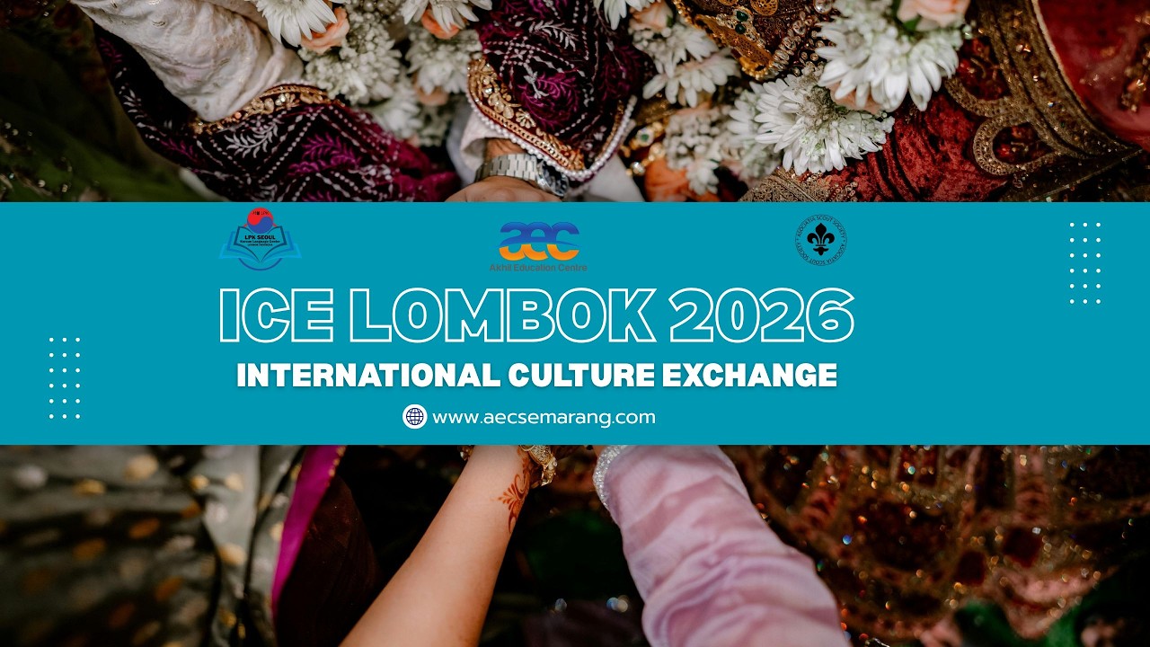 ICE (INTERNATIONAL CULTURE EXCHANGE) LOMBOK 2026