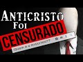 O Anticristo foi bloqueado na internet