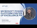 Microsoft Power Platform Center of Excellence Fix