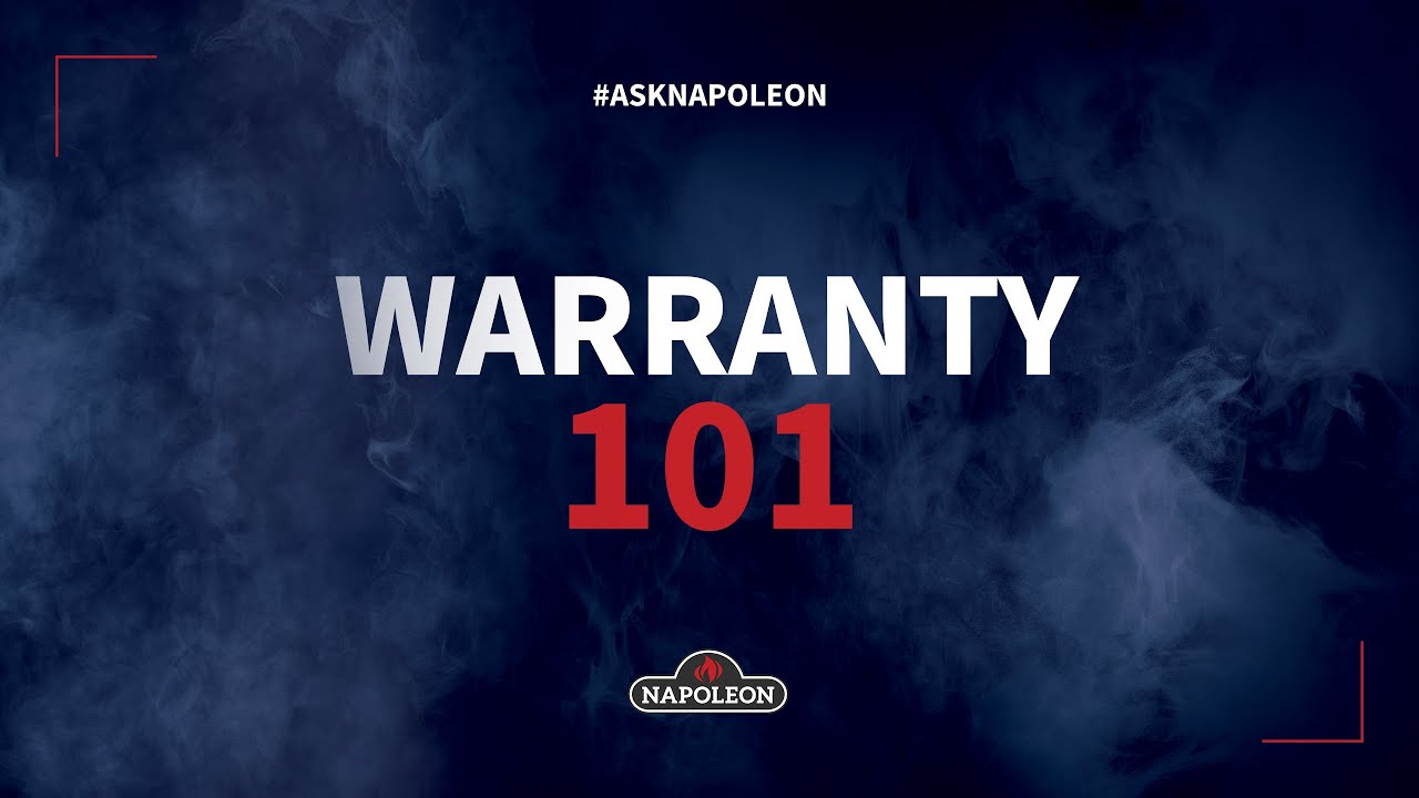 Napoleon Grills Warranty 101: How To's