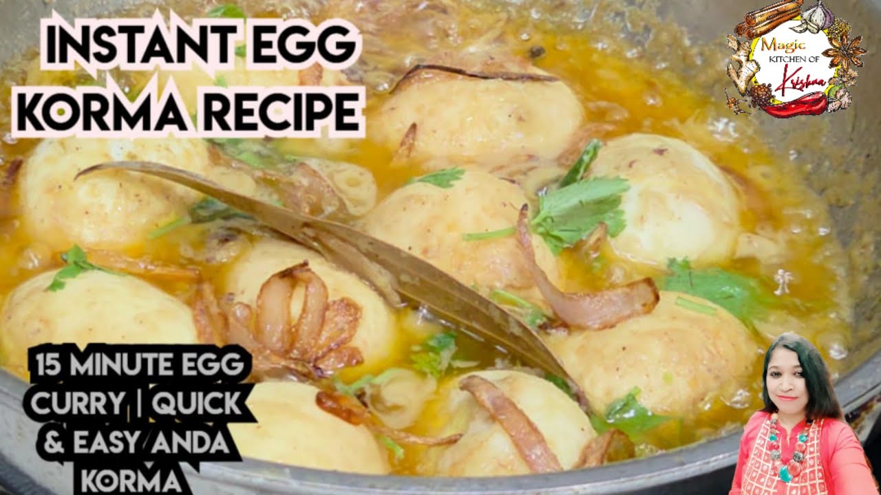 ​INSTANT Egg Korma Recipe | 15 Minute Egg Curry | Quick & Easy Anda Korma​