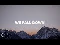 We Fall Down Maranatha Music Lyric Video mp3