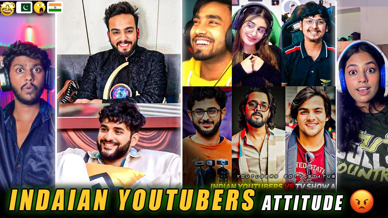 Pakistani React on Indian YouTubers Full Attitude Videos 😈| Indian ...