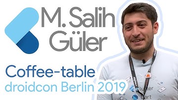 Salih Güler - Flutter Coffee-table Berlin 2019