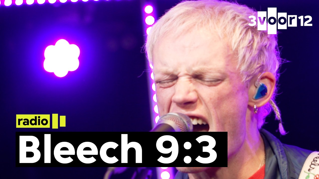 Bleech 9:3 – live at 3voor12 Radio