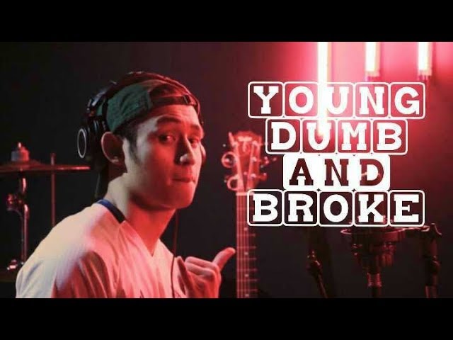YouTubeでYoung Dumb and Broke - Khalid (Khel Pangilinan)を視聴 YouTubeでYoung Dumb and Broke - Khalid (Khel Pangilinan)を視聴