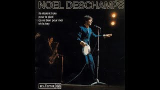Play video: Noël Deschamps   Oh la hey              1966