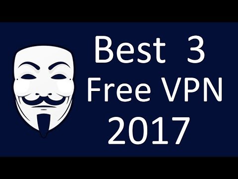 the-best-3-free-vpn-software-2017-100%-free-|-افضل-3-برامج-كسر-البروكسي-مجانا