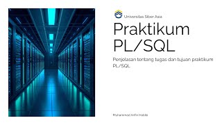Praktikum PL/SQL | UTS UNIVERSITAS SIBER ASIA