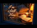 I’m Still Here visualizer— Emotional Lo-fi Song for Healing, Sleep & Deep Reflection