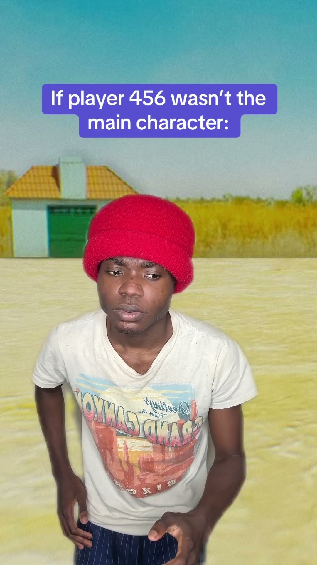 If player 456 wasn’t main character ?
