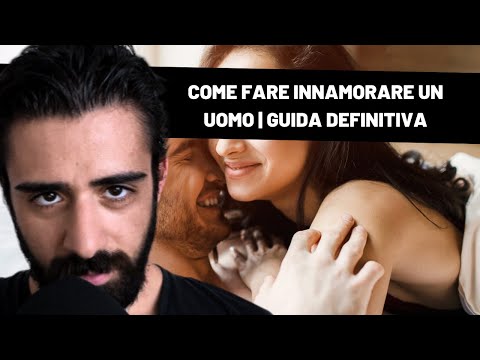 Come Fare Innamorare