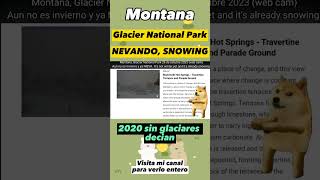 ?? Montana, Glacier National Park NEVANDO (SNOWING), 26 octubre 2023 CALENTAMIENTO GLOBAL WARMING(2)