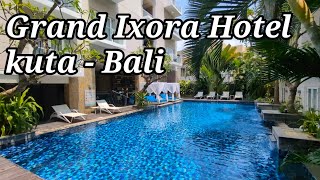 Grand Ixora Kuta Resort | Relaxing Stay in the Heart of Kuta, Bali