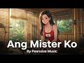 Ang Mister Ko - Peenoise Music (Official music video)